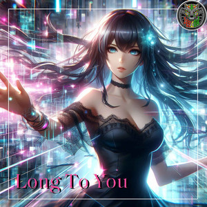 Long to You (Explicit)