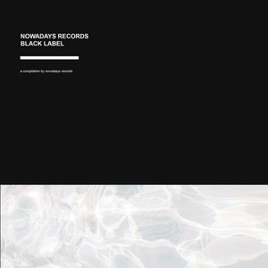 Too Far (Nowadays Black Label)