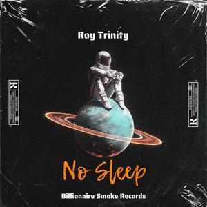 No Sleep (Explicit)