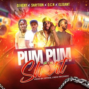 PUM PUM SHORT (feat. Dj Keny, Shaytion & Elegant)