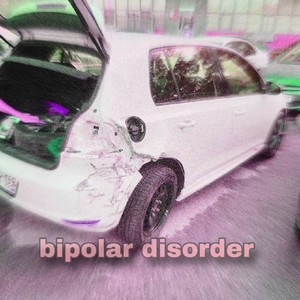Bipolar Disorder (Explicit)