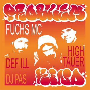 Problemkind (feat. Def ILL, Hightauer & DJ Pas|Explicit)