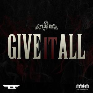 Give It All