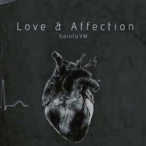 Love & Affection (Explicit)