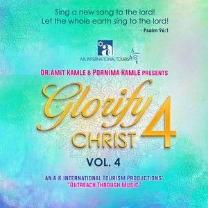 Glorify Christ, Vol. 4