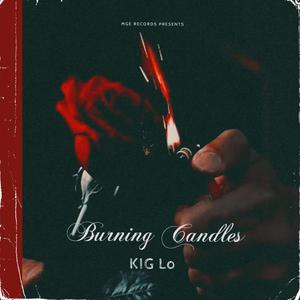 Burning Candles (Explicit)