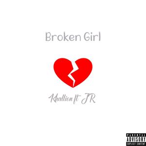 Broken Girl (feat. J.R.) (Radio Edit|Explicit)