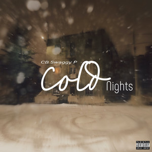 Cold Nights (Explicit)
