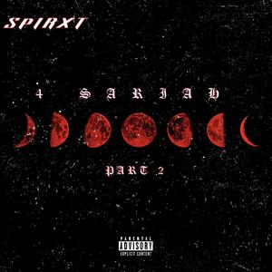 4 SARIAH PT.2 (Explicit)