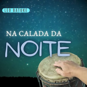 Na Calada da Noite
