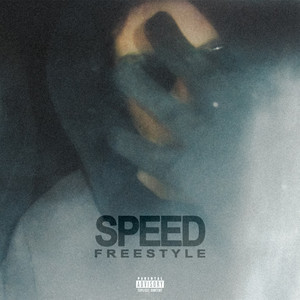SPEED FREESTYLE (Explicit)