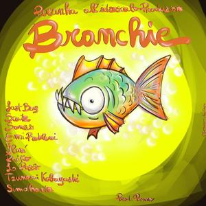 Branchie (feat. Pruno, Last Boy Beats, Scate, Sonsz, Emi Problemi, Ilarì, Raiko, La Pazz, Tsunami Kobayashi & Simdharta) (Explicit)