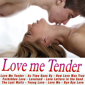 Love Me Tender