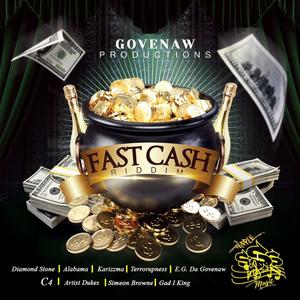 Fast Cash Riddim (Explicit)