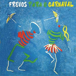 Frevos para o Carnaval