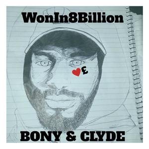 BONY & CLYDE (Explicit)