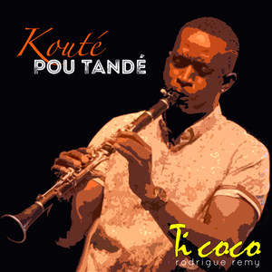 Kouté pou tandé