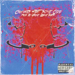 Changes(feat. Some-Odd) (Explicit)