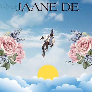 Jaane De