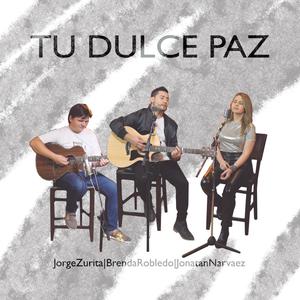 Tu Dulce Paz (feat. Brenda Robledo)