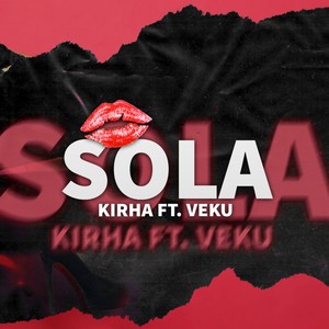 Sola (Explicit)