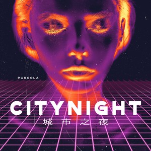 City Night（城市之夜）