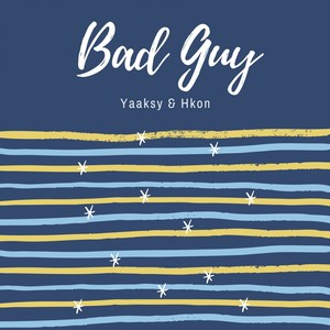 Bad Guy