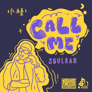 Call Me(ft.木秦)
