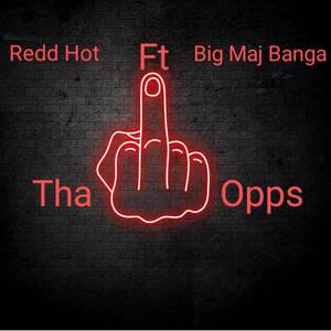 F**k Tha Opps (Original) [Explicit]