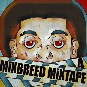 Mixbreed 4 (Explicit)