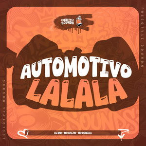 Automotivo Lalala (Explicit)