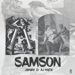 SAMSON (feat. AJ Wyze)