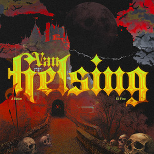 Van Helsing (Explicit)