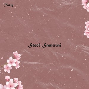 Steel Samurai (Inst.)