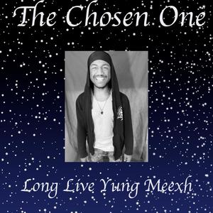 The Chosen One (Explicit)