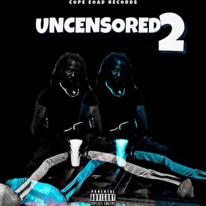 Uncensored 2 (Explicit)