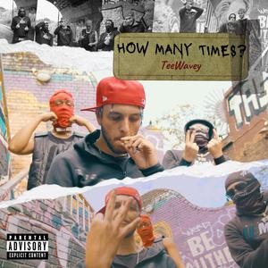 How Many Times? (Explicit)