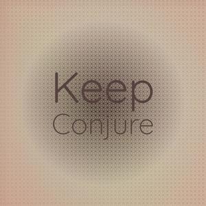 Keep Conjure