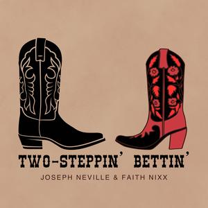 Two Steppin' Bettin'