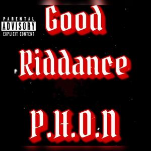 Good Riddance (Explicit)