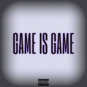 Game is Game (feat. PbJay) [Explicit]