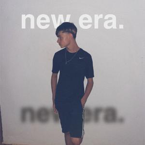 new era. (Explicit)