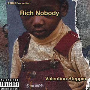 Rich Nobody (Explicit)