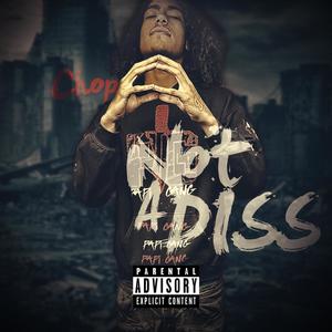 NOT A DISS (Explicit)