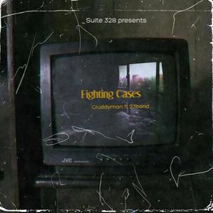 Fighting Cases (feat. 23Band) [Explicit]