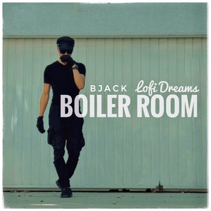 Boiler Room LoFi Dreams
