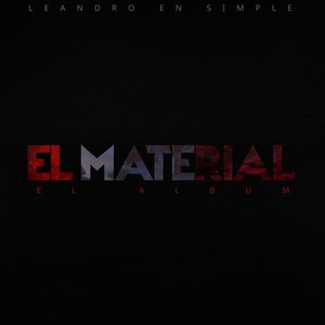 El Material (Explicit)