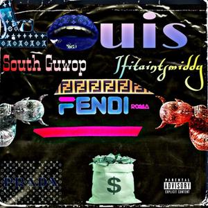 Louis Fendi Prada (Explicit)