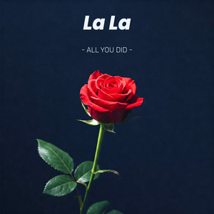 All You Did (First Draft)