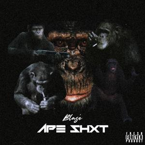 Ape-sh!t (feat. 4th Gawd & Weoutchea) [Explicit]